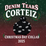Kolaborasi Natal Corteiz dan Denim Tears Resmi Diumumkan, Satukan Streetwear London dan Los Angeles