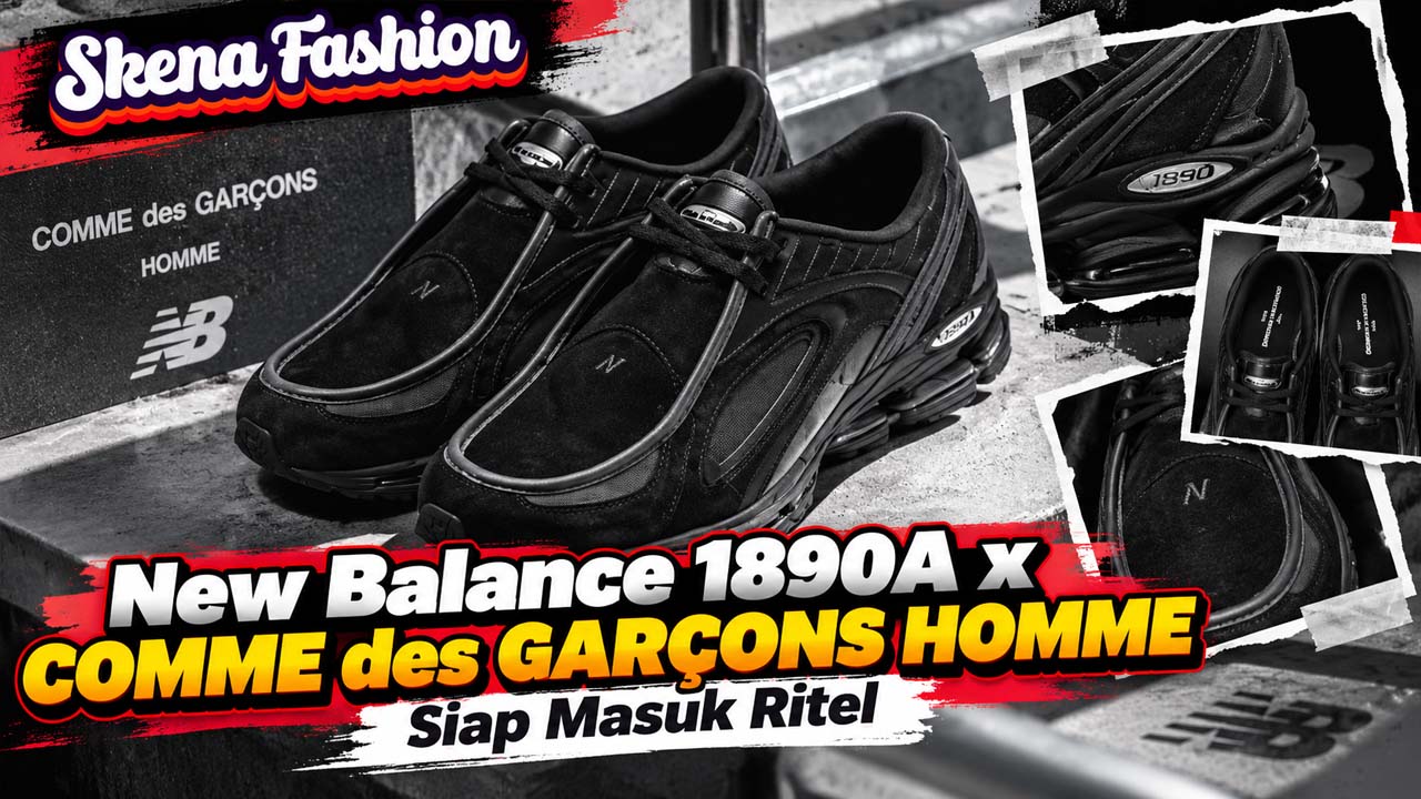 New Balance 1890A x COMME des GARÇONS HOMME Siap Masuk Ritel